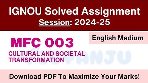 IGNOU MFC 003 Solved Assignment 2024-25 English Medium