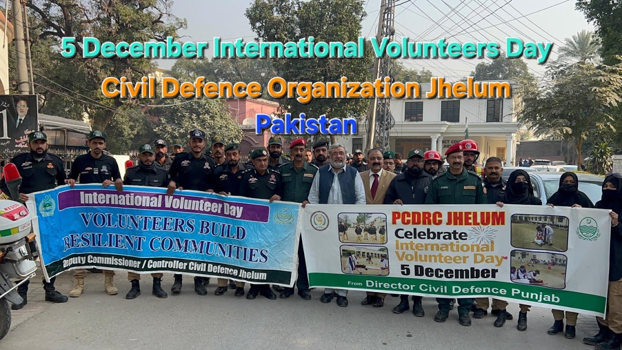 5 December — International Volunteers Day, Civil Defence Organization Jhelum Pakistan