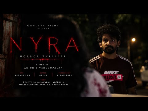 NYRA | 4K Malayalam Horror Thriller | Short Film | #malayalamshortfilm #shortfilm #horrorthriller 