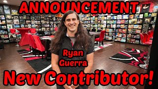 Special Announcement! Introducing New Contribuor Ryan Guerra!