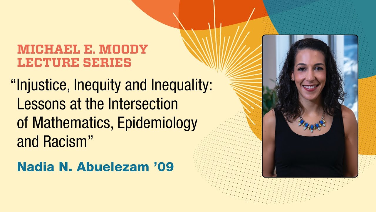 Nadia Abuelezam '09 - Moody Lecture 2020