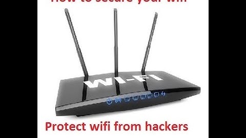 How to secure your wifi network  ex. Binatone router