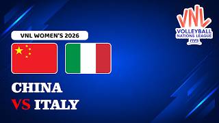 🔴 LIVE | CHINA 🇨🇳 vs 🇮🇹 ITALY | VNL Women's 2026 | Live Score Volleyball