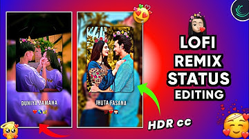 New Trending Reels Editing | Lofi Remix Status Video Editing Alight Motion