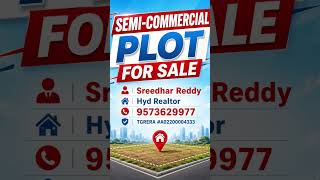 SEMI-COMMERCIAL PLOT FOR SALE #youtubeshort #intagood #reels #realestate #property #hyd