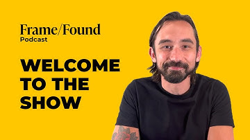 The Intro Episode | Frame/Found | EP 1