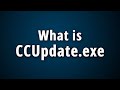 What is CCUpdate.exe? [Quick Basic Information]