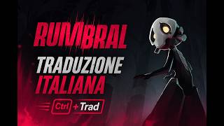 Rumbral - TRADUZIONE ITALIANA GAMEPLAY