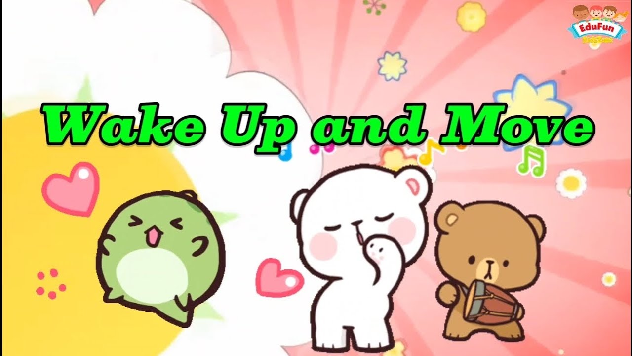 WAKE UP AND MOVE - YouTube