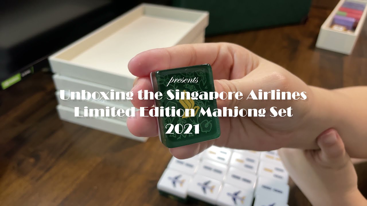 Limited Edition! Unboxing of Singapore Airlines Mahjong Set 2021