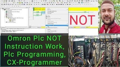 Omron Plc NOT Instruction Work, Plc Programming, CX-Programmer