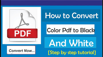 How To Convert Color Pdf To Black And White