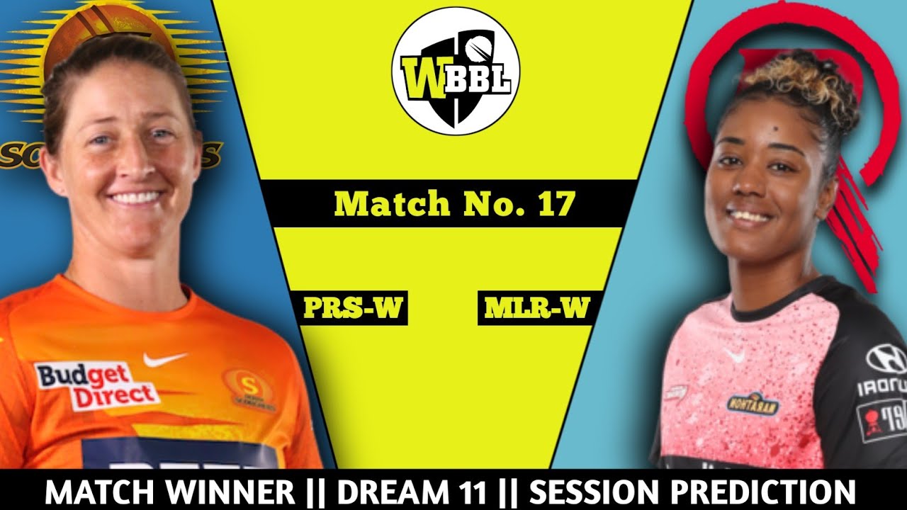 MLR Vs PRS 17th Match WBBL 2024 Melbourne Renegades Vs Perth mlr-vs-prs-17th-match-wbbl-2024-melbourne-renegades-vs-perth