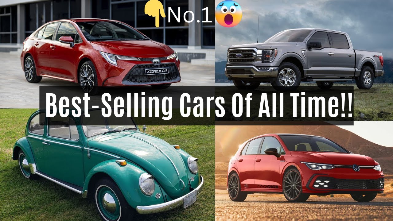 Top 10 Best Selling Cars of All Time on the YouTube