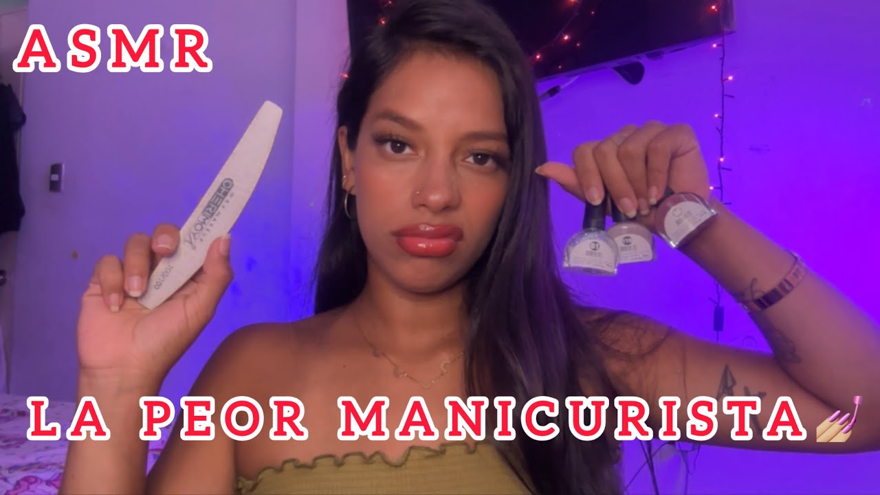 ASMR La PEOR MANICURISTA 💅🏼 roleplay ANTIPÁTICA // Yamilka asmr