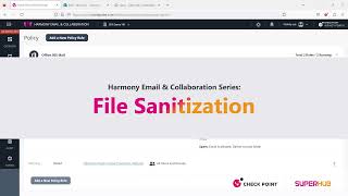 Check Point Harmony Email & Collaboration: Part 4 - File Sanitization | SUPERHUB