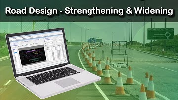 Road Design -  Strengthening & Widening