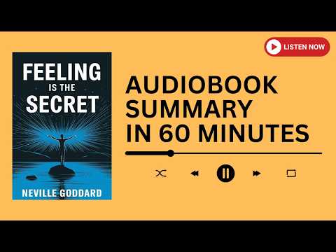 Listen to Feeling is the Secret in 60 Minutes