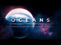 OCEANS 🌊 The Odyssey of the Seas | The Water Worlds of the Universe: an oasis for life?