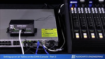 F. Audioarts DMX Tally SetUp Part 3