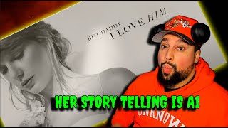 FIRST TIME LISTENING | Taylor Swift - But Daddy I Love Him | THE STORY TELLING