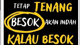Tetap tenang (besok akan indah) - Nuzz