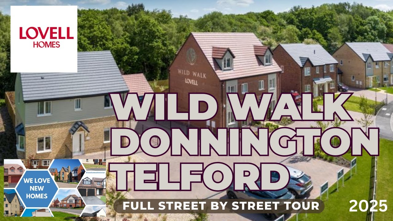 Lovell homes & Nuplace - Wild Walk - Telford - Full Development Tour 2025