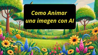 🎥 Cómo animar una imagen con IA 🤖✨ screenshot 5