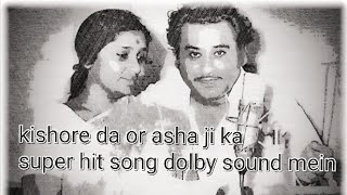 Jeevan Mein Jab Aise Pal~Kherishu Varishu~Kishore Kumar & Asha Bhonsle~(dolby sound)