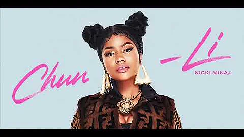 Chun-Li - Nicki Minaj(CLEAN)!!