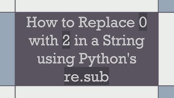How to Replace 0 with 2 in a String using Python