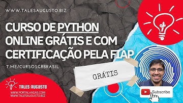 CURSO DE PYTHON ONLINE GRAÁTIS E COM CERTIFICAÇÃO PELA FIAP