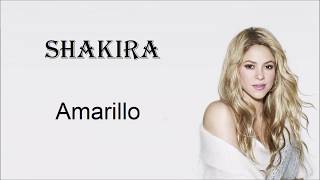 Amarillo -Shakira- Letra