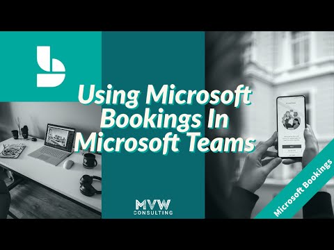 ? Using Microsoft Bookings In Microsoft Teams ? | Microsoft Bookings Series