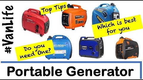 Portable Generator - Do you need one? How to pick and tips. Campervan RV Motorhome, Caravan, Camping