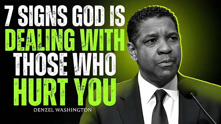 7 Clear Signs God Is Dealing With Those Who Hurt You |Denzel Washington'sLife-Changing Motivation