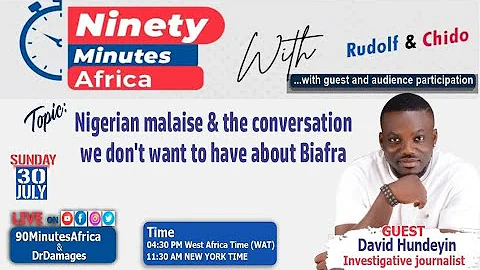 David Hundeyin on the Nigerian malaise, and the conversation we don't want to have about Biafra.