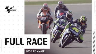 2005 #QatarGP | MotoGP™ Full Race