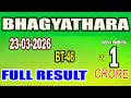 KERALA LOTTERY RESULT FULL RESULTBHAGYATHARA Bhagyakuri BT46 Kerala Lottery Result Today Todaylive