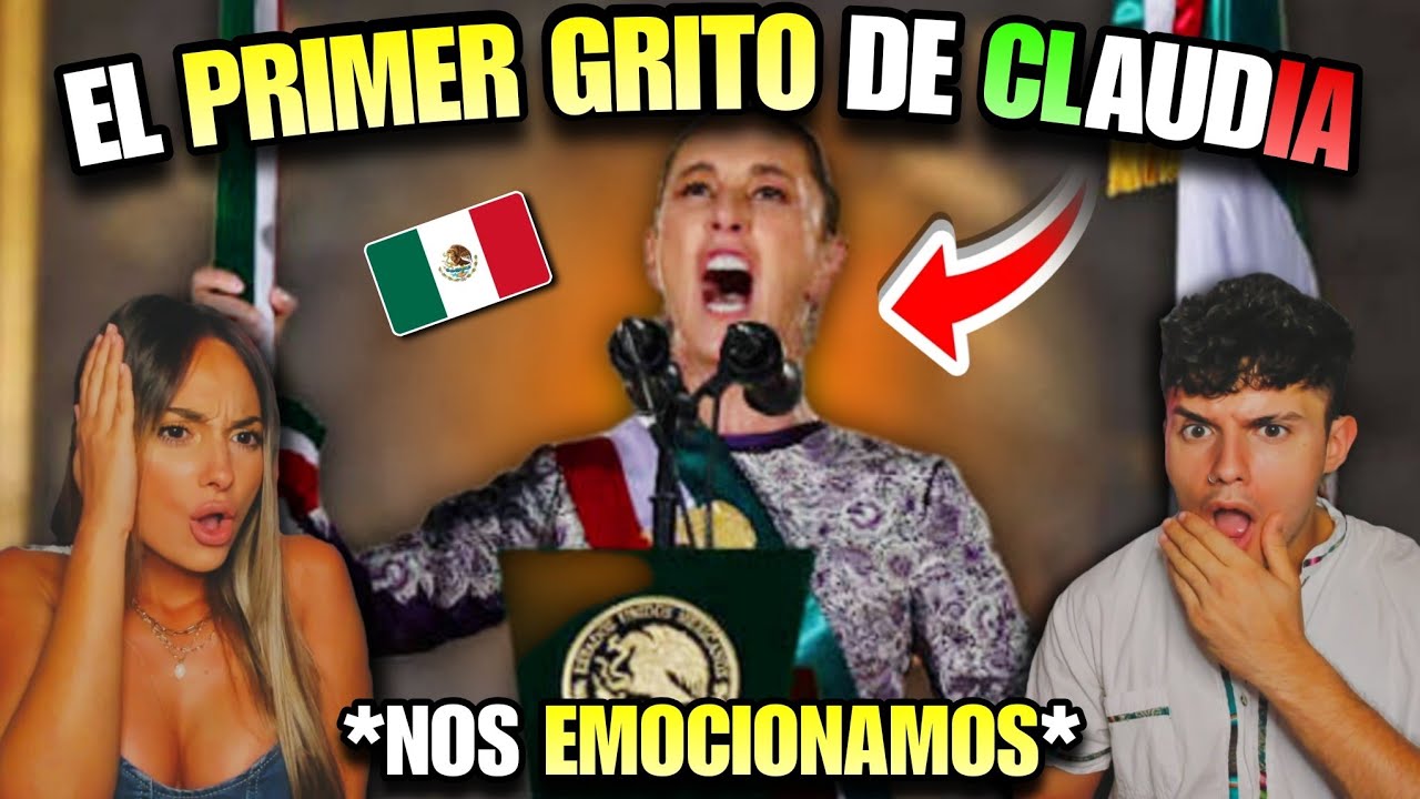 REACCIONAMOS a EL PRIMER GRITO de INDEPENDENCIA de LA PRESIDENTA CLAUDIA 🇲🇽😱 *PIEL CHINITA*