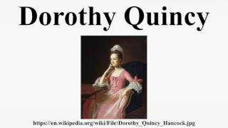 Dorothy Quincy