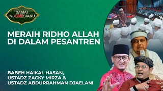 Download lagu Cara Meraih Ridho Allah dalam Menuntu Ilmu di Pesantren | Damai Indonesiaku
