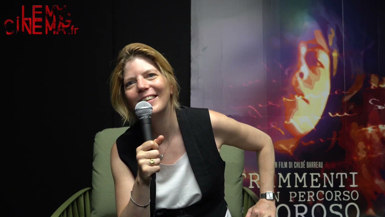 Fragments d'un parcours amoureux - Rencontre avec Chloe Barreau