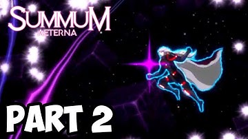 SUMMUM AETERNA Gameplay Walkthrough Part 2 FULL GAME | No Commentary