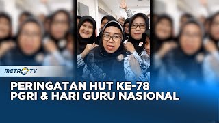 Kemeriahan Peringatan HUT ke-78 PGRI & Hari Guru Nasional 2023