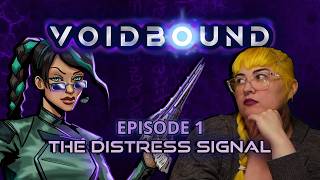 Voidbound Ep. 1 | The Distress Signal | Cosmic Horror D&D Wealth