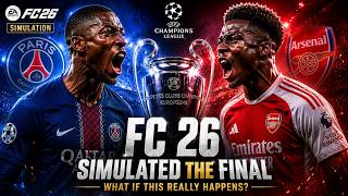 FC 26 Simulated The Champions League Final… And This Happened! | PSG vs Arsenal