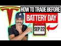 How to TRADE TESLA stock before Battery Day. BIG MOVE COMING? [TSLA]