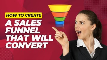 How to Create a B2B Sales Funnel That Will Convert