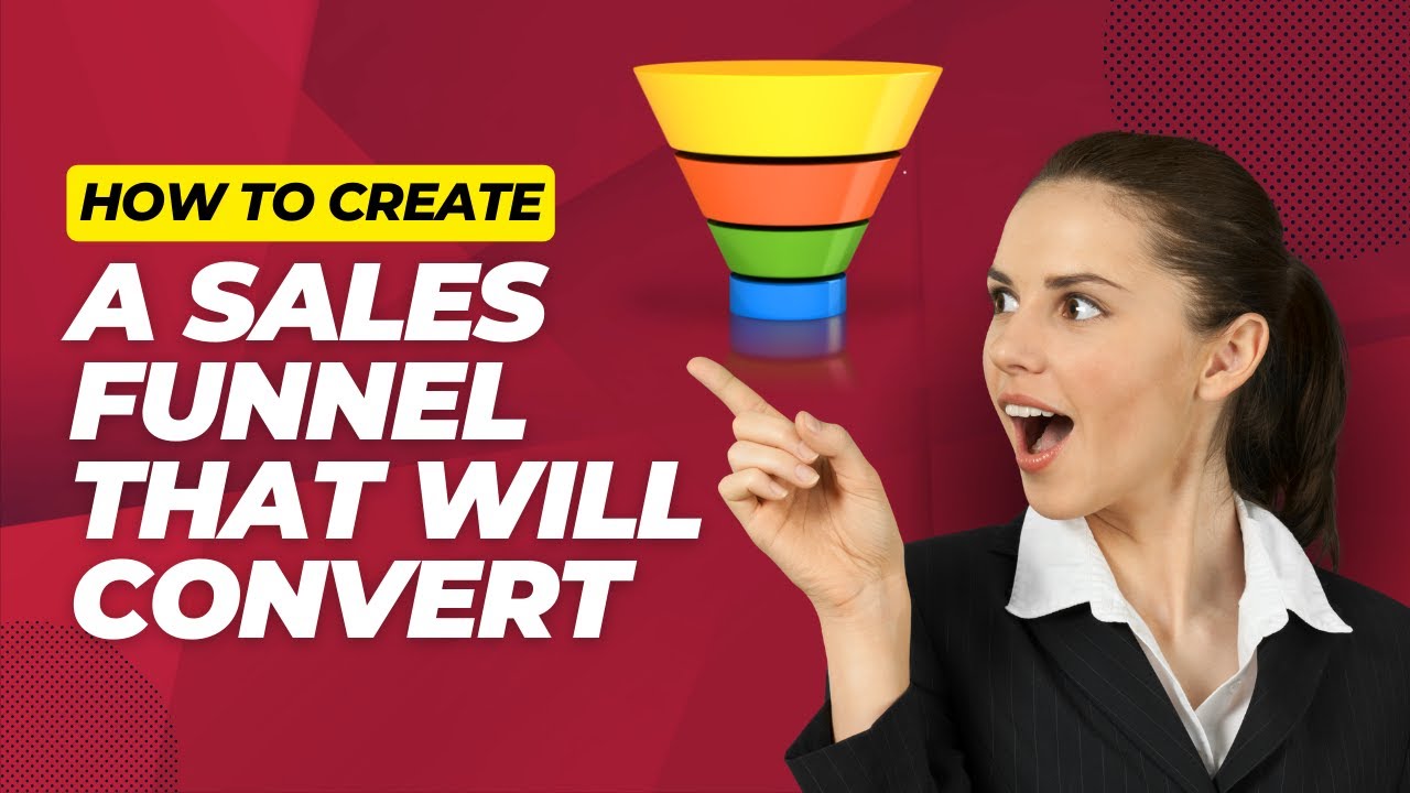 How to Create a B2B Sales Funnel That Will Convert - YouTube
